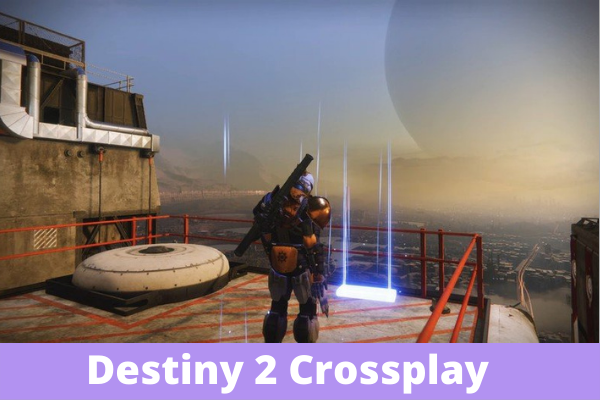 Destiny 2 Crossplay
