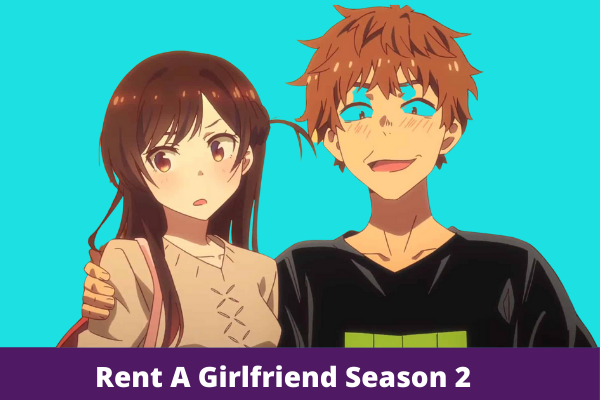 Rent A Girlfriend Season 2