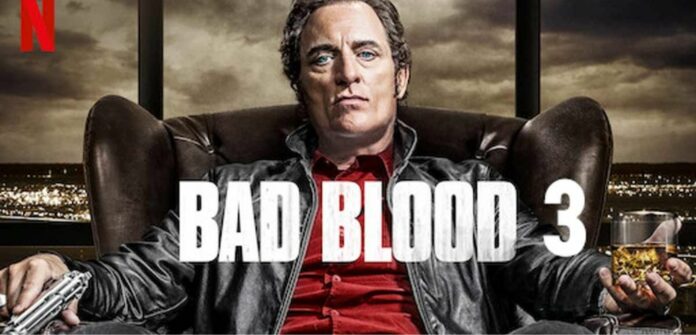 Bad Blood Season 3