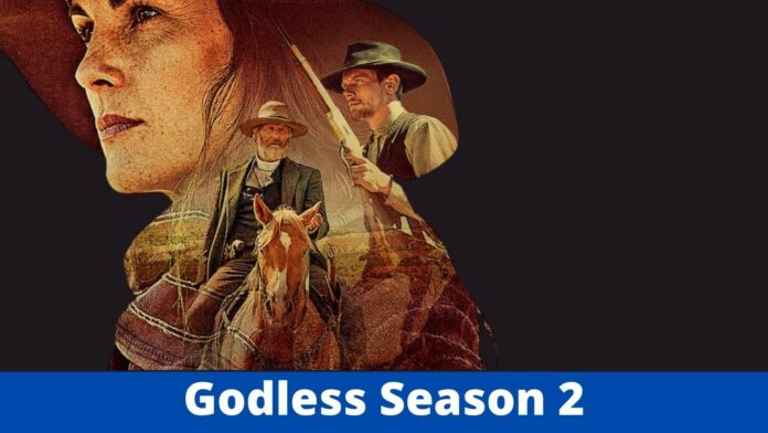 Godless Season 2