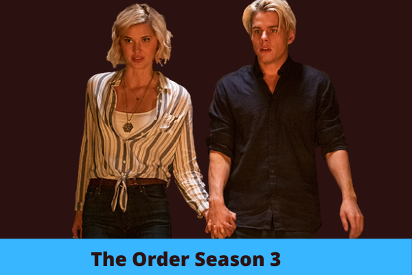 The Order Season 3