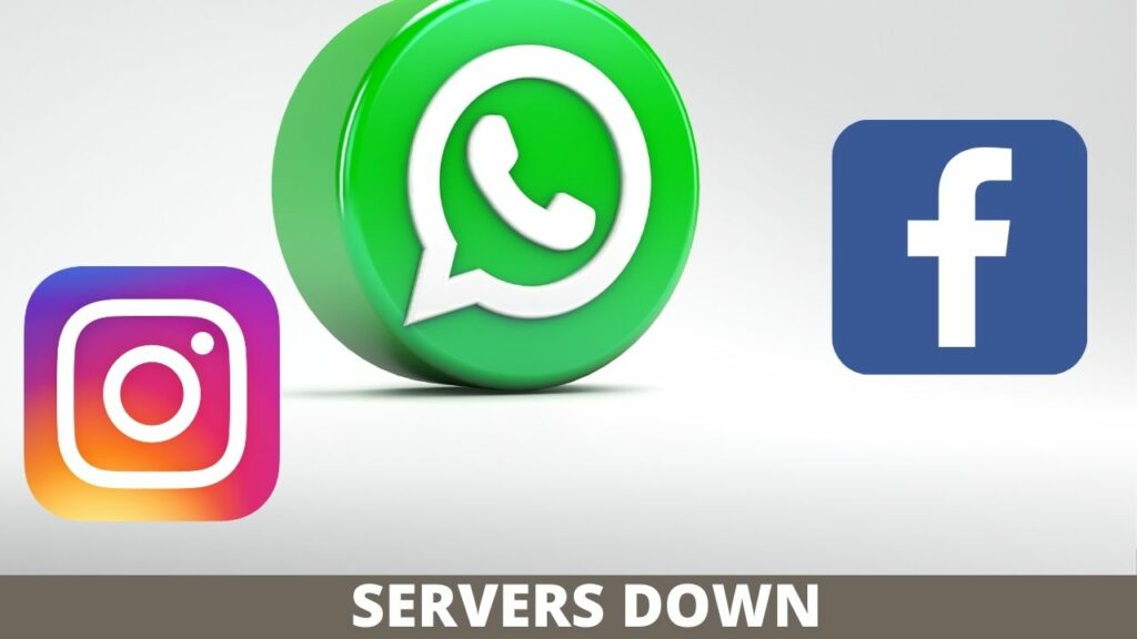 WhatsApp, Facebook & Instagram Is Still Down
