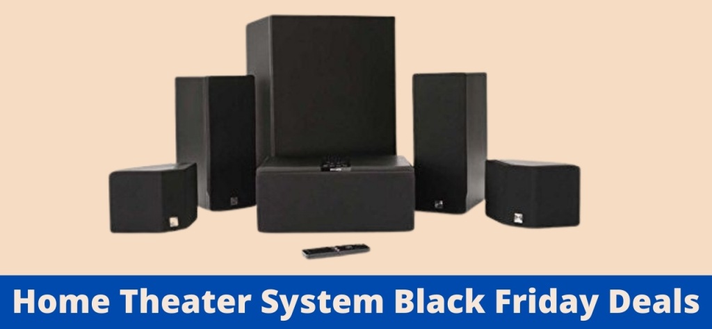 Home Theater System Black Friday Deals, Home Theater System Black Friday, Home Theater System Black Friday Sale