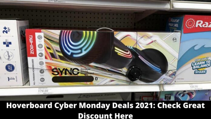 Hoverboard Cyber Monday Deals 2021: Check Great Discount Here