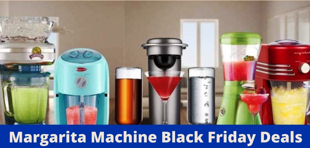 Margarita Machine Black Friday Deals, Margarita Machine Black Friday, Margarita Machine Black Friday Sale