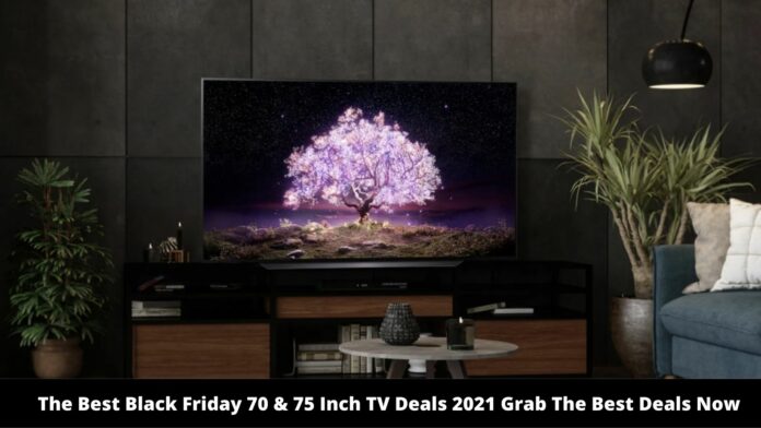black-friday-70-75-inch-tv-deals-2021