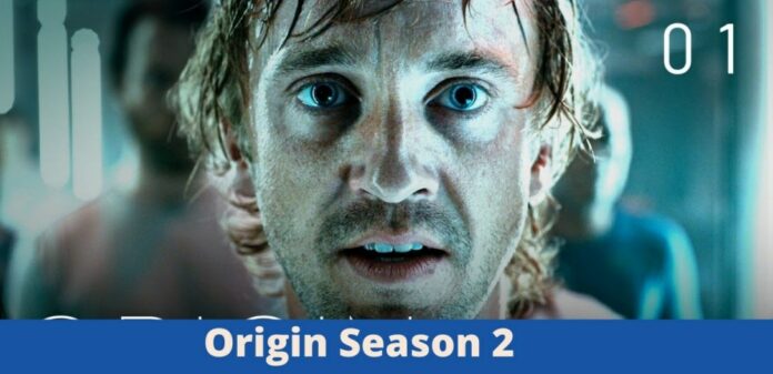 Origin Season 2