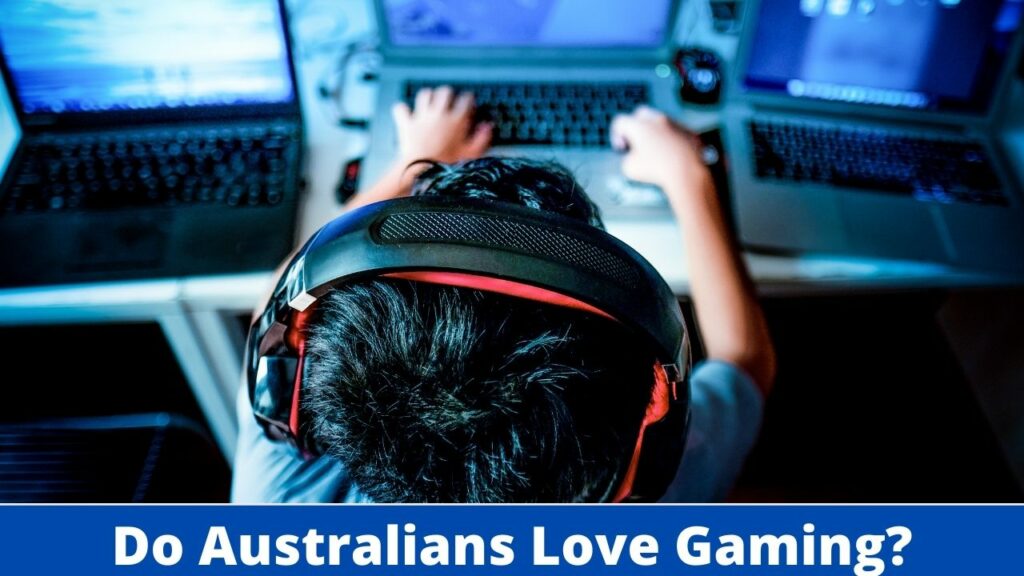 Do Australians Love Gaming
