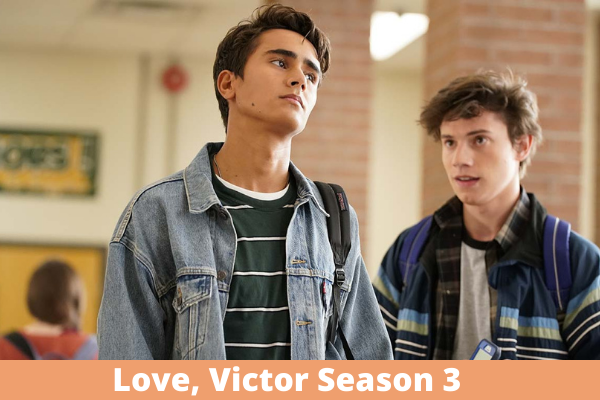 Season love 3 victor ‘Love, Victor’