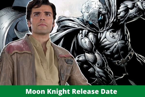 Moon Knight Release Date