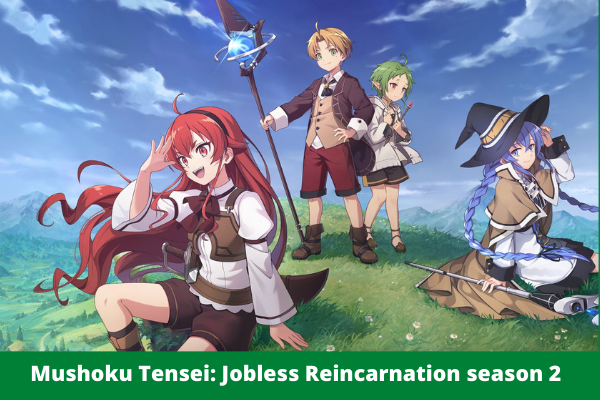 Mushoku Tensei: Jobless Reincarnation season 2