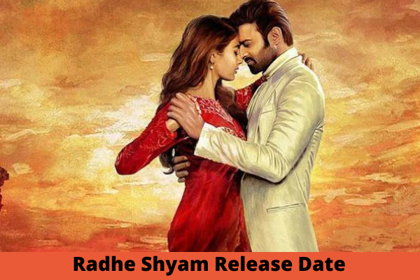 Radhe Shyam Release Date