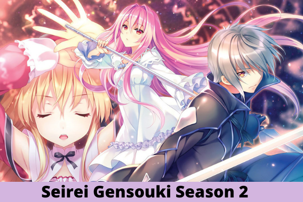 Seirei Gensouki Season 2