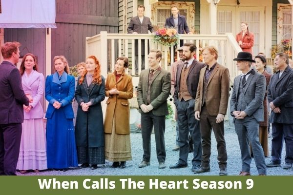 When Calls The Heart Season 9