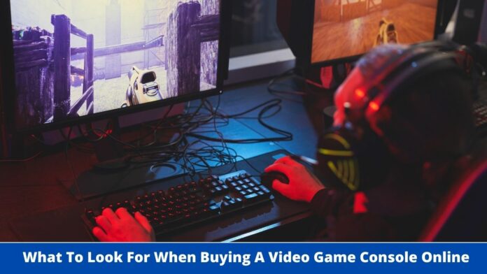 What to look for when buying a video game console online