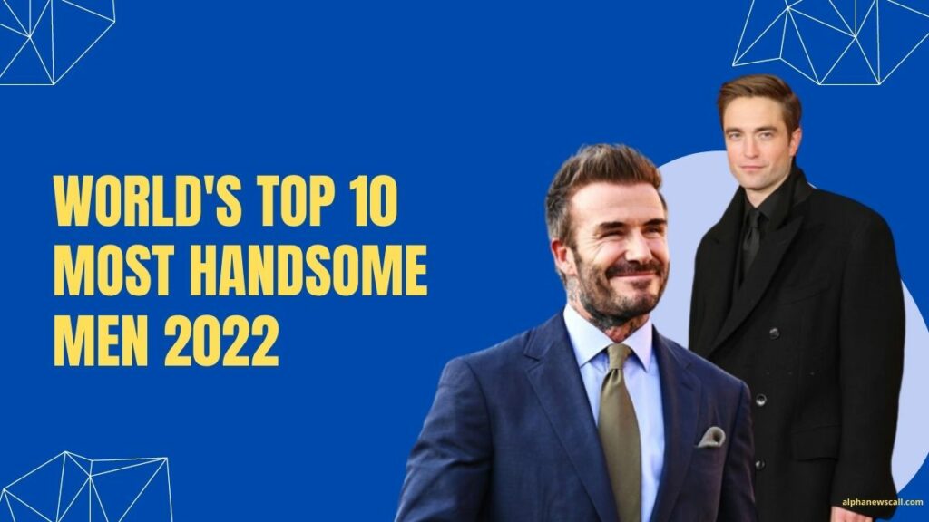 Worlds Top 10 Most Handsome Men 22