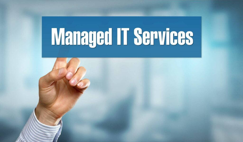 Managed IT Services: What They Are and Why You Need Them