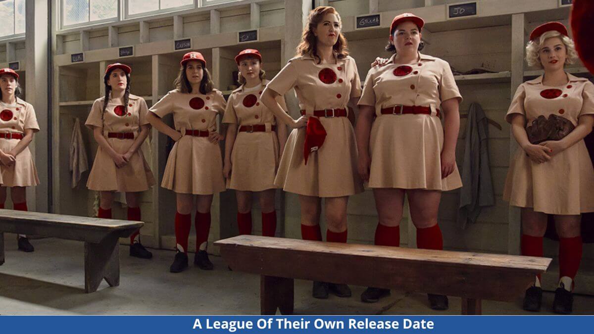 A League Of Their Own Release Date, Cast, Trailer, And More