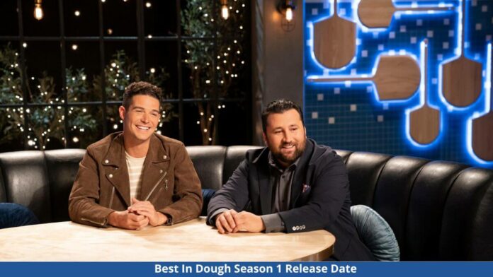 Best In Dough Season 1 Release Date Cast Plot, Where To Watch, More Updates