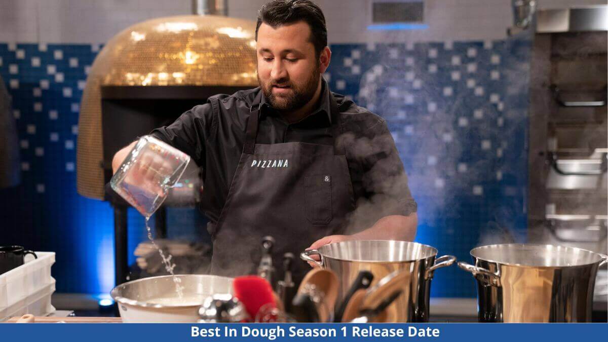 Best In Dough Season 1 Release Date, Cast, Trailer, Plot, And More 