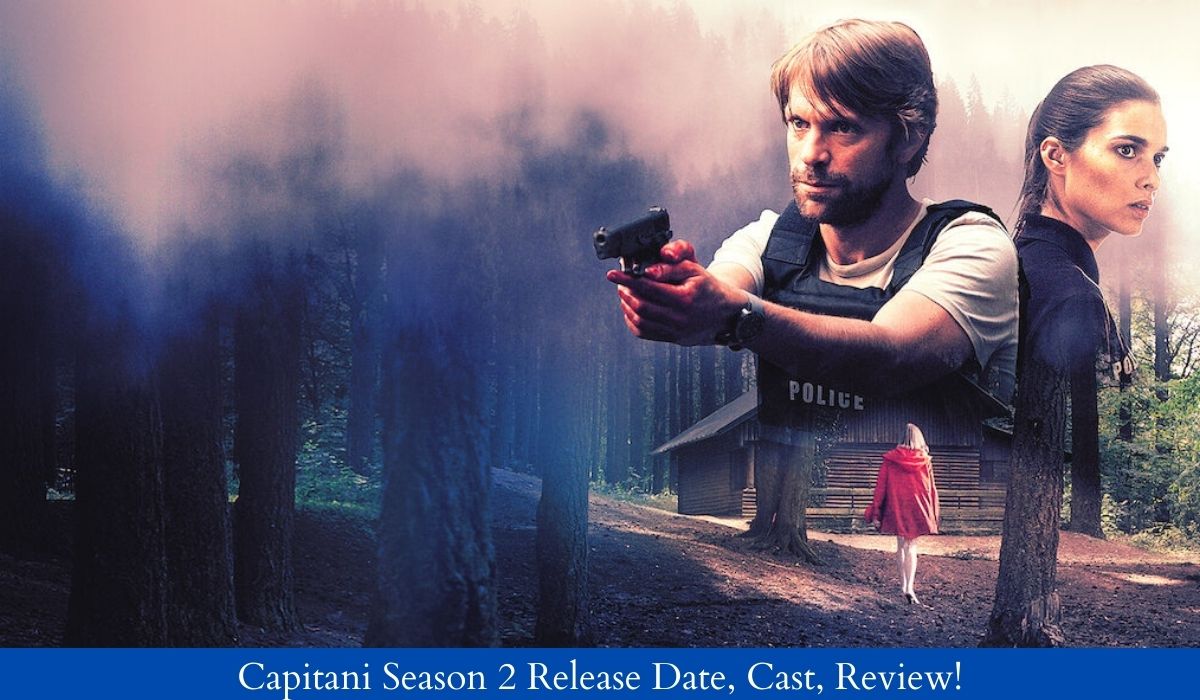 Capitani Season 2 Release Date