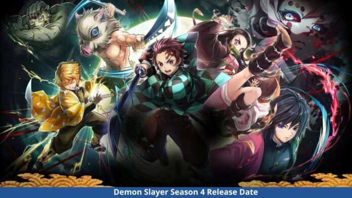 Demon Slayer Season 4 Release Date Cancelled Kimetsu No Yaiba Demon Slayer Updates!!