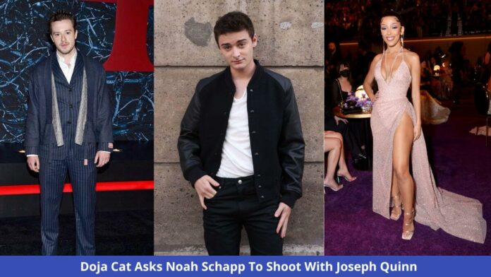 Doja Cat Asks Noah Schapp To Help Her Shoot Shot With 'Stranger Things Co-star Star Joseph Quinn