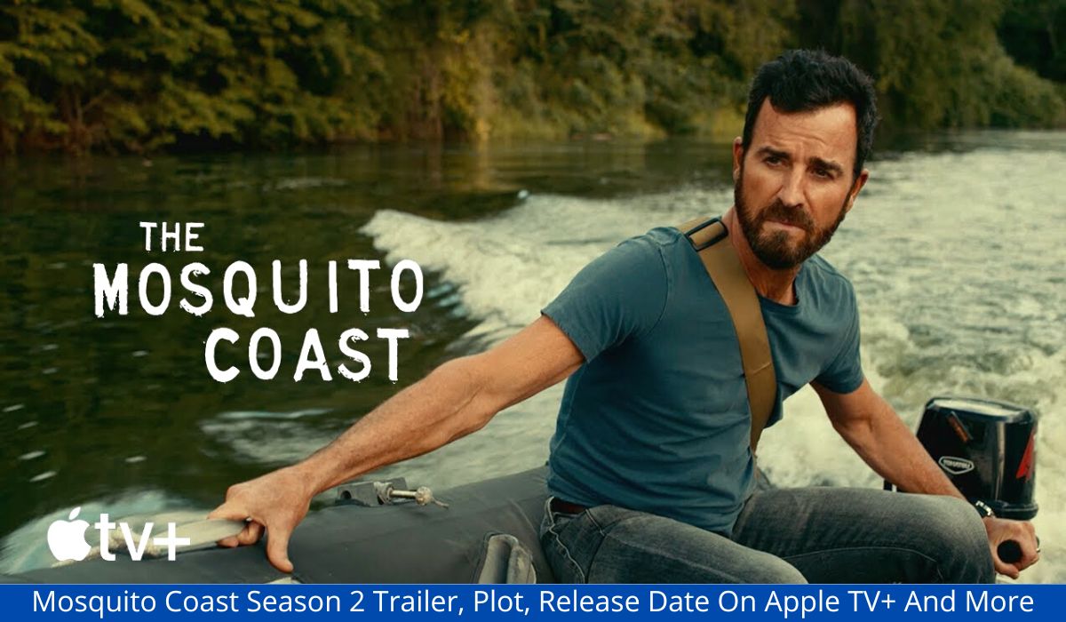 Mosquito Coast Season 2, Release Date On Apple TV+