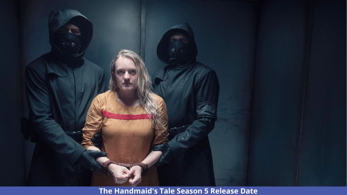 The Handmaid's Tale Season 5 Release Date, Spoilers, And Much More