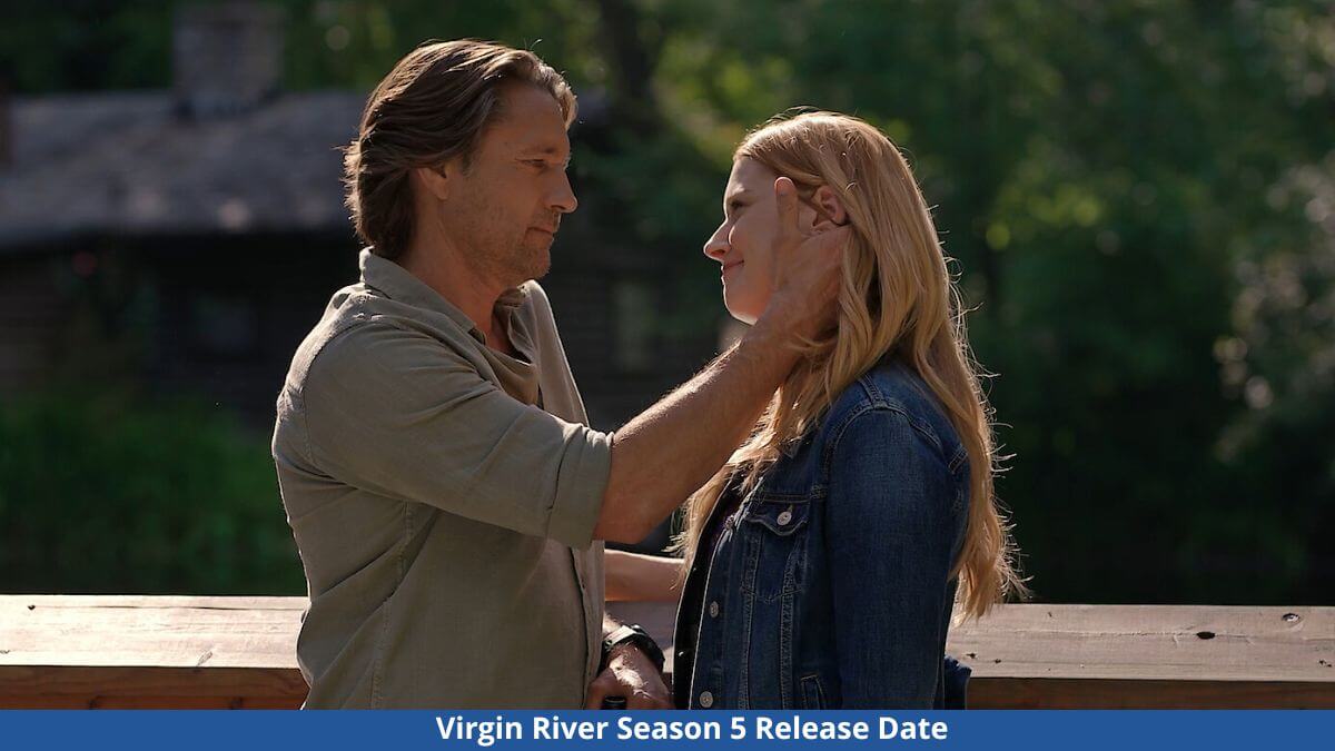 Virgin River Season 5 Possible Release Date, Cast, Trailer, Plot, And More Updates!!
