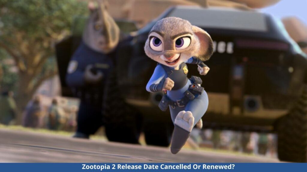 Zootopia 2 Release Date Cancelled