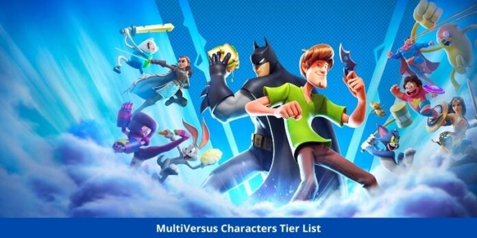 MultiVersus Characters Tier List