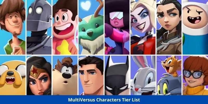 MultiVersus Characters Tier List