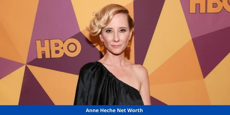 Anne Heche Net Worth 