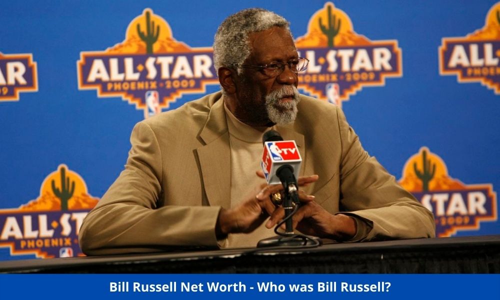 Bill Russell Net Worth - Who was Bill Russell 