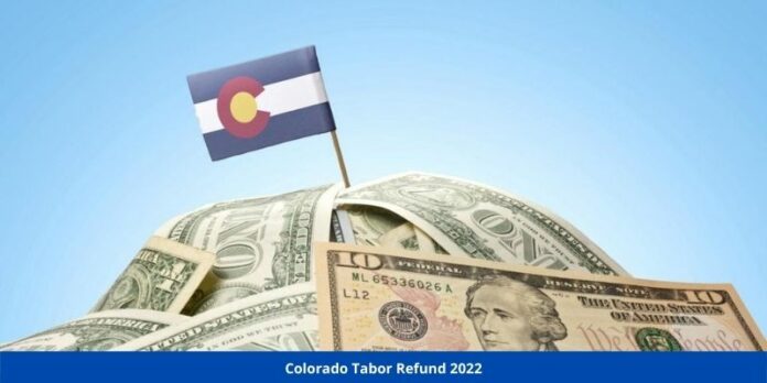 Colorado Tabor Refund 2022