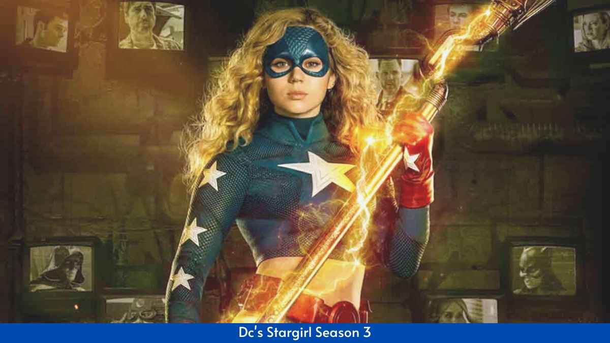 Dc's Stargirl Season 3 Release Date