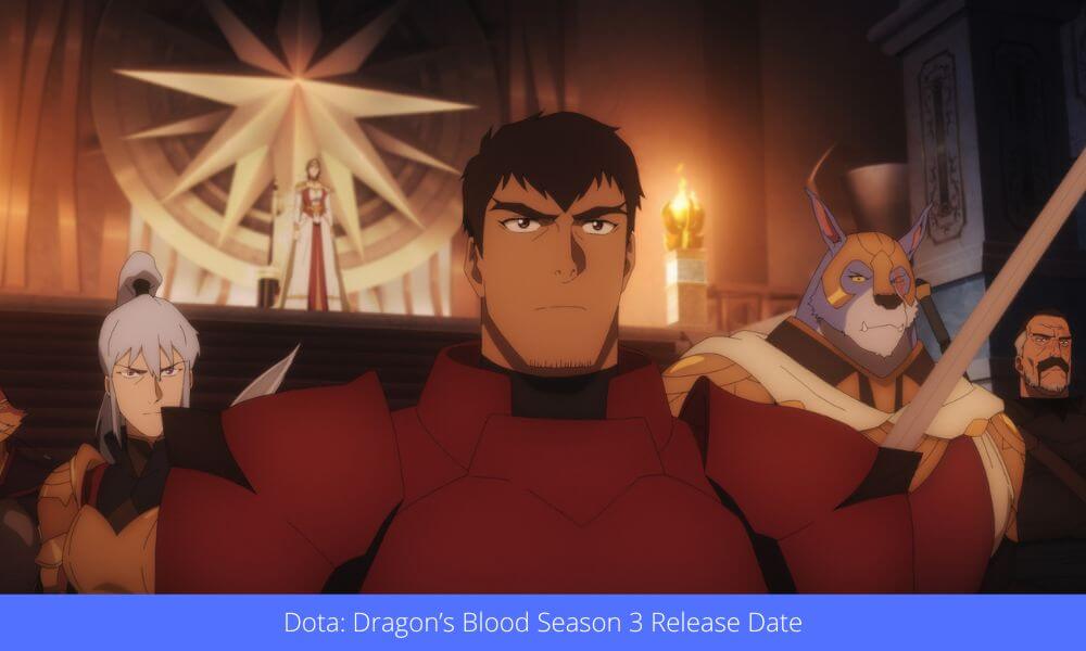 Dota Dragon’s Blood Season 3 Release Date