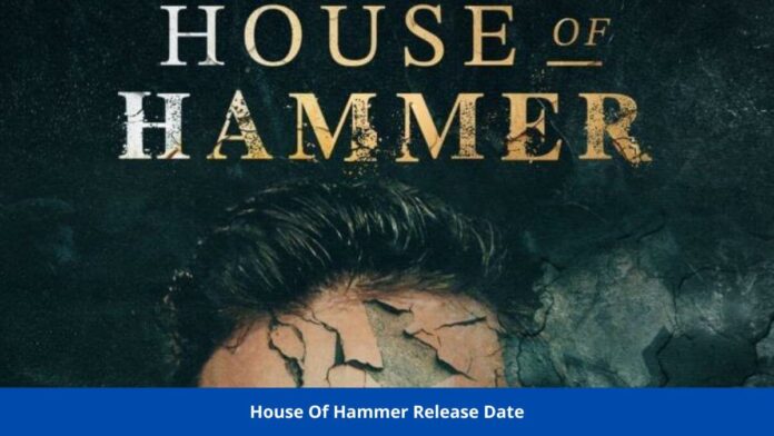 House Of Hammer Release Date