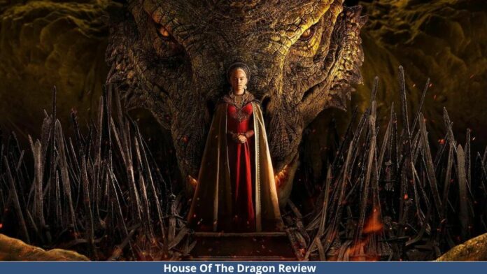 House Of The Dragon Review
