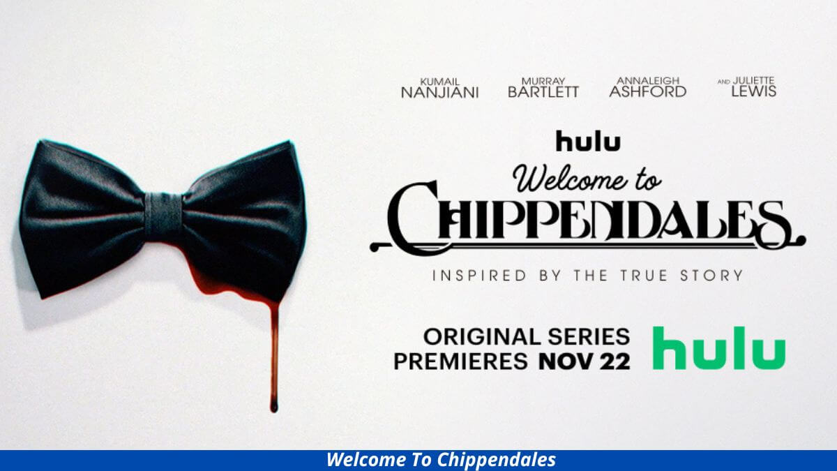 Welcome To Chippendales Release Date