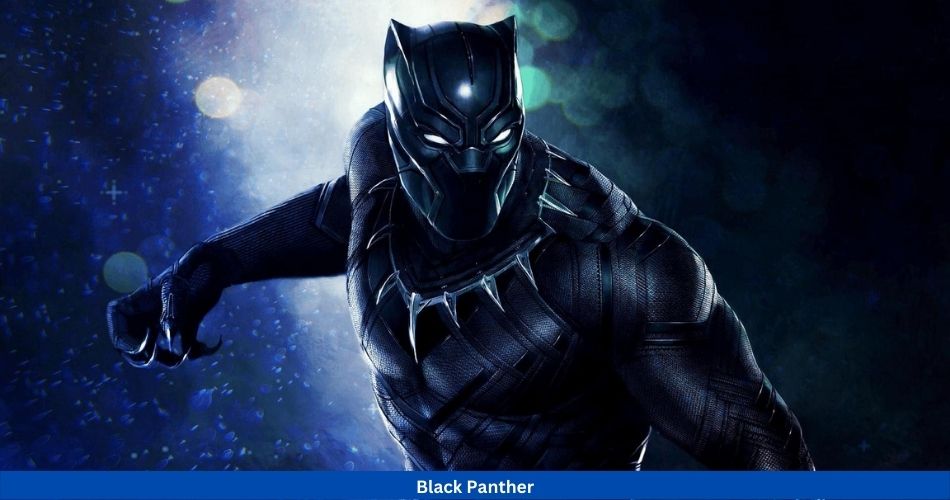 Black Panther - Most Powerful Avengers