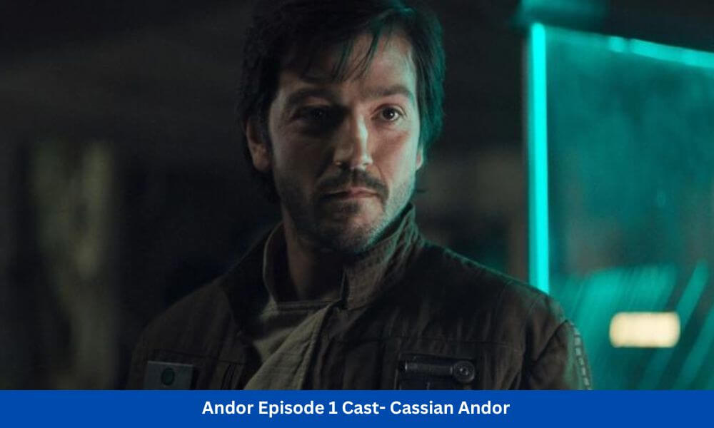 Andor Episode 1 Cast-Cassian Andor 