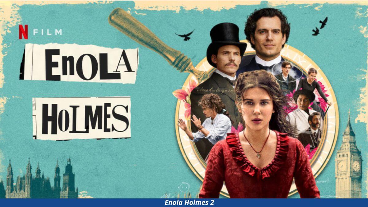 Enola Holmes 2 Release Date On Netflix