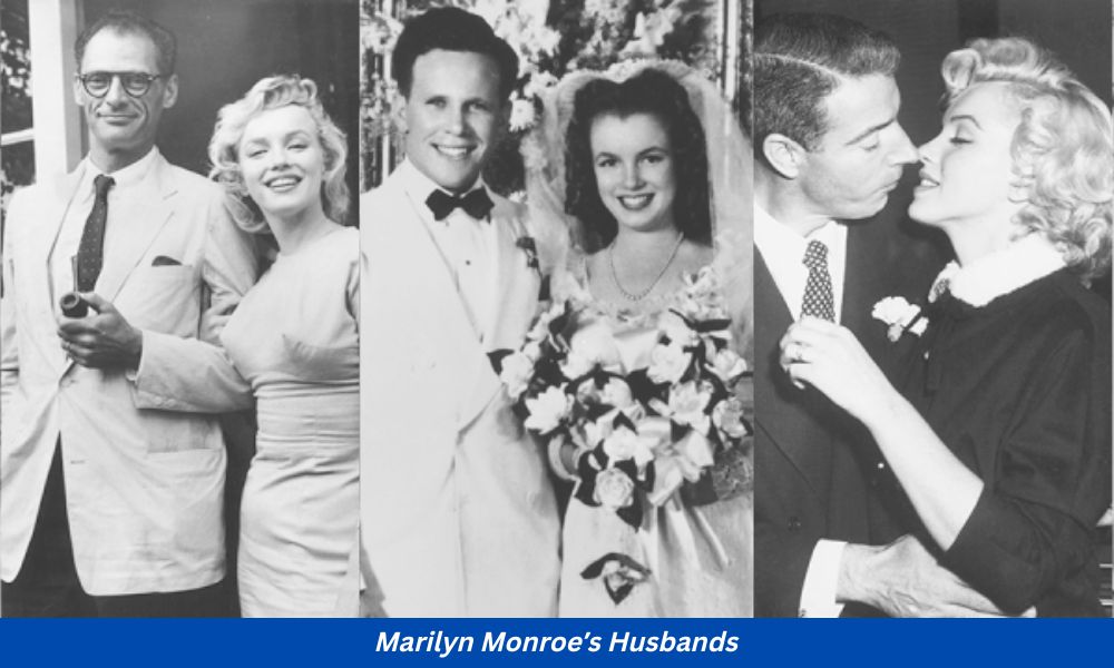  Marilyn Monroe’s Husbands 