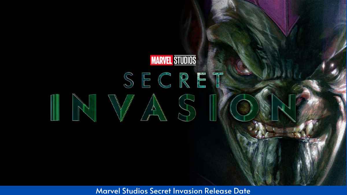 Marvel Studios Secret Invasion Potential Release Date