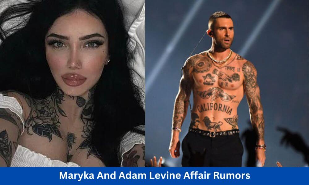 Maryka And Adam LevineRumors