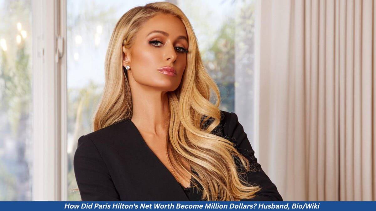 Paris Hilton's Net Worth