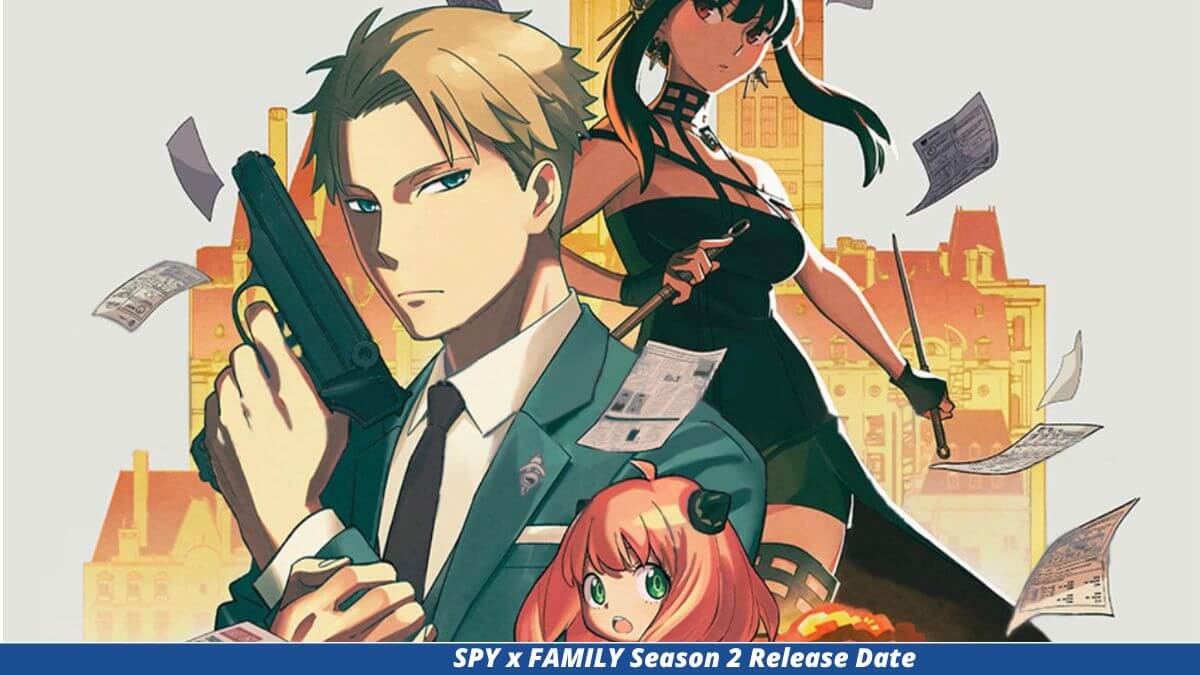 SPY x FAMILY Season 2 Release Date Revealed!! Here All Updates