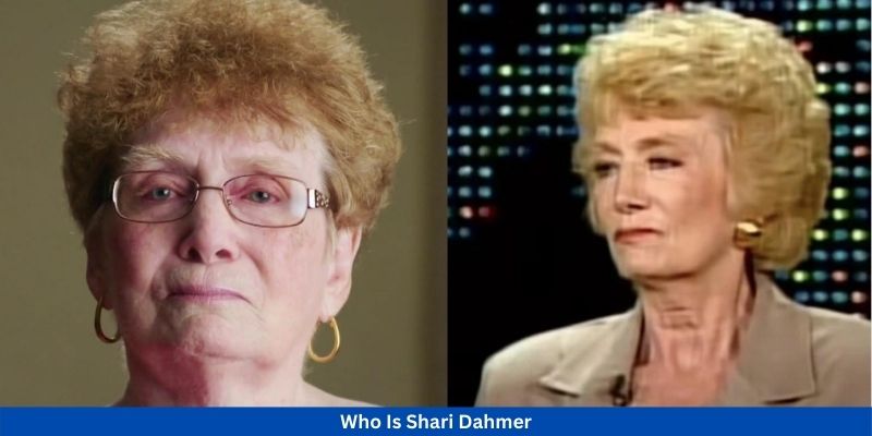Who Is Shari Dahmer